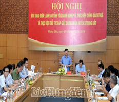 Lãnh đạo tỉnh đối thoại tháo gỡ khó khăn cho doanh nghiệp