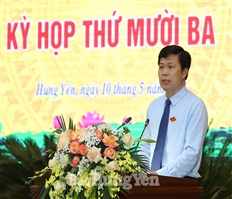 Hội đồng nhân dân tỉnh Hưng Yên khóa XVII tổ chức Kỳ họp thứ Mười ba