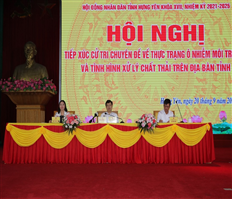 Hội nghị tiếp xúc cử tri chuyên đề về thực trạng ô nhiễm môi trường và tình hình xử lý chất thải trên địa bàn tỉnh